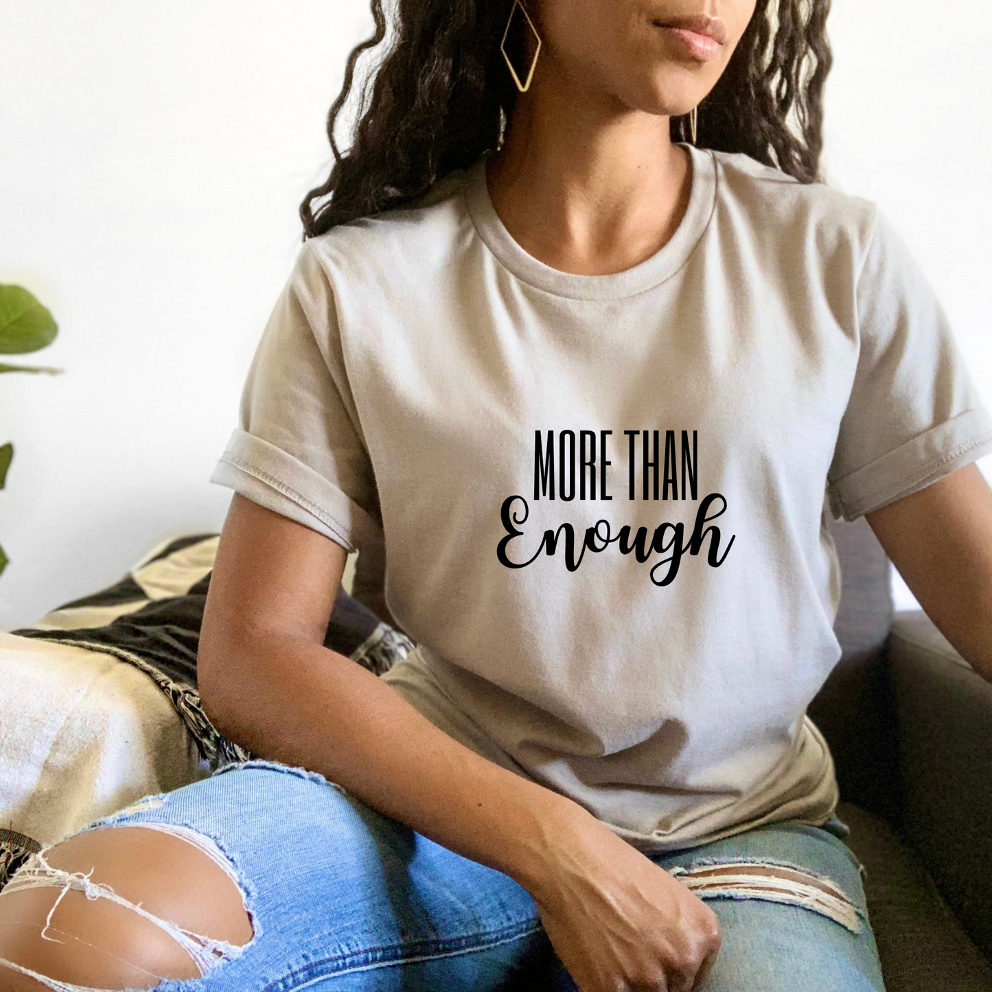 T-shirt More Than Enough