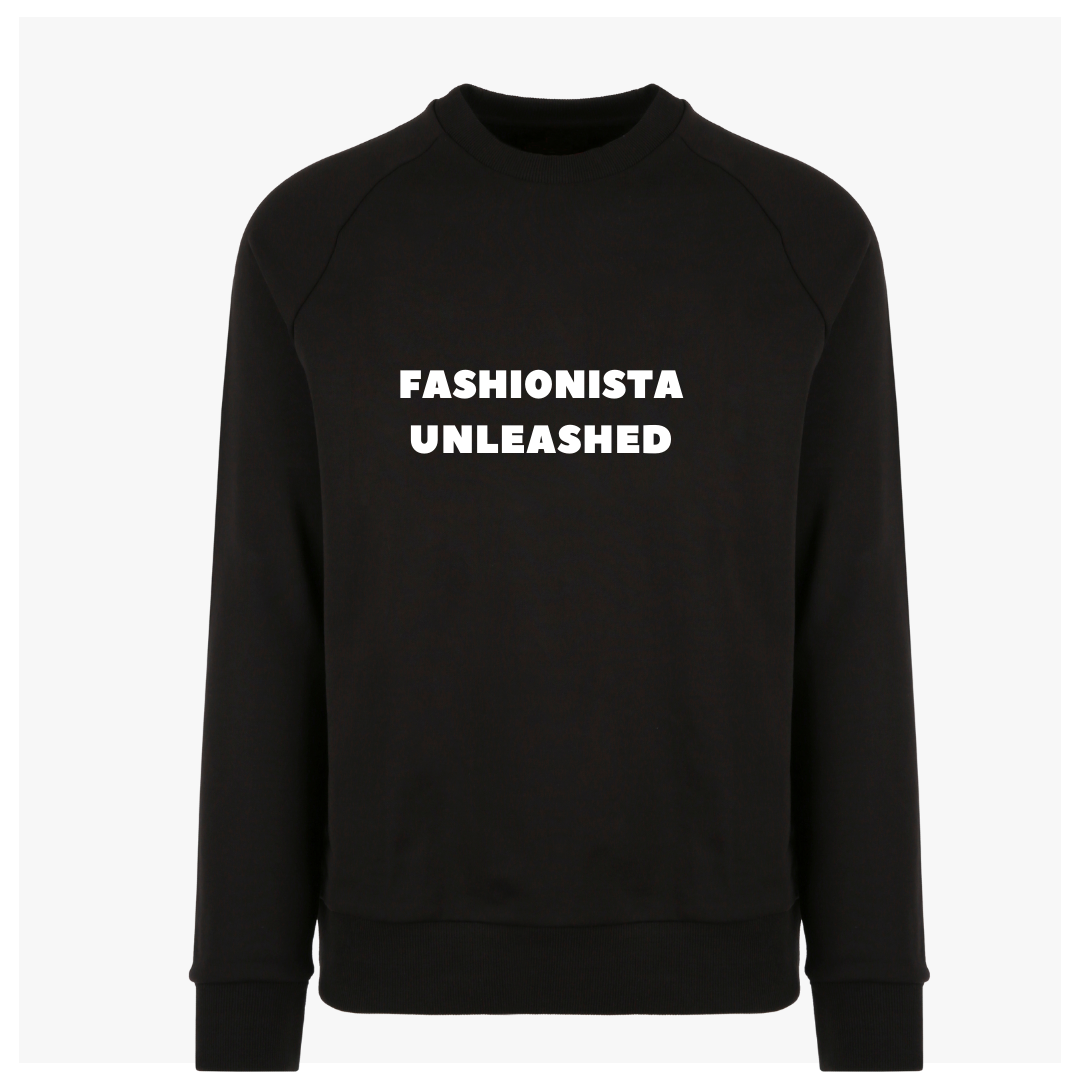 Sweatshirt -Fashionista